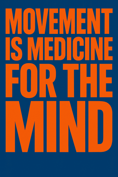 Movement as Medicine | Proven Relief for Anxiety & Depression